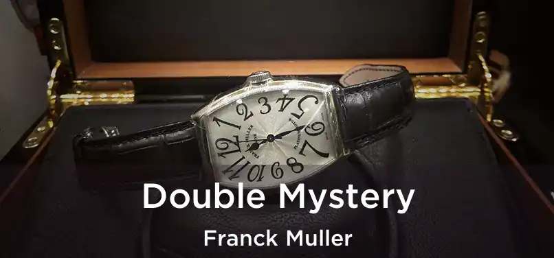  Double Mystery Franck Muller