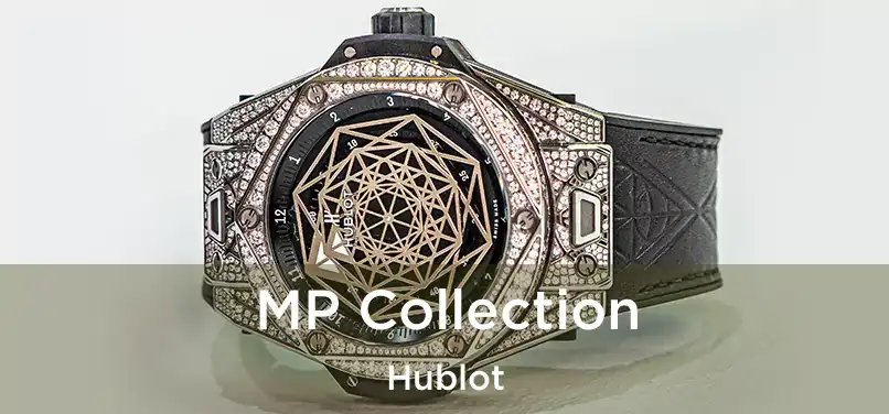  MP Collection Hublot