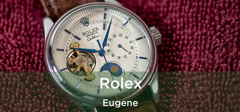  Rolex Eugene